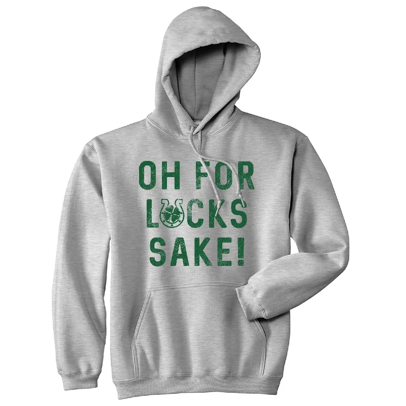 Skin - Friendly Oh For Lucks Sake Hoodie Sophisticated Men's French