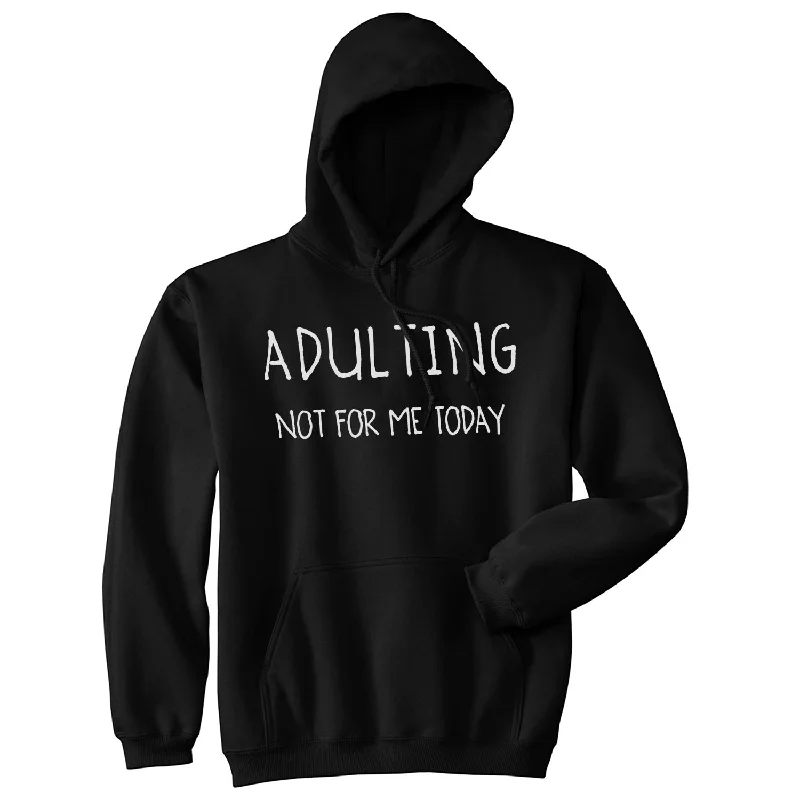 Skin - Friendly Adulting Is Not For Me Today Hoodie Refined Men's Velvet